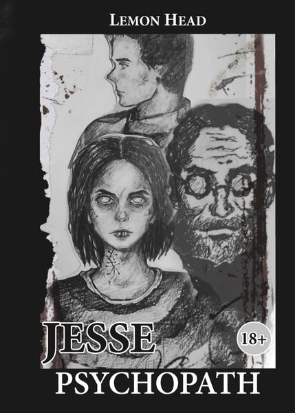 Обложка книги  «Джесси Психопат»