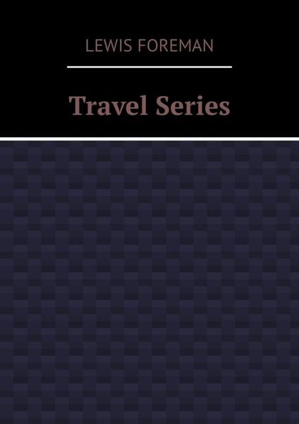 Обложка книги  «Travel Series»