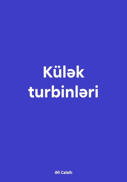 Обложка книги  «Külək turbinləri»