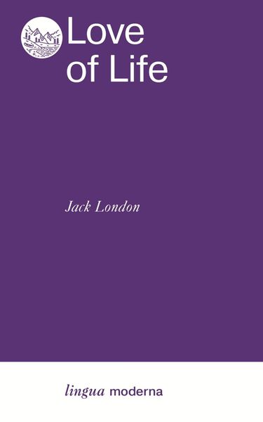 Обложка книги  «Love of Life / Любовь к жизни»