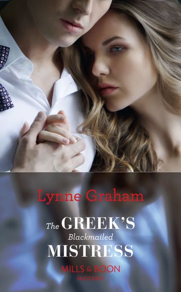 Обложка книги «The Greek's Blackmailed Mistress»