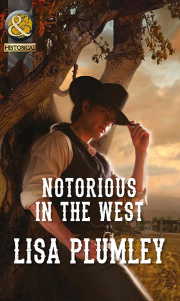 Обложка книги «Notorious in the West»