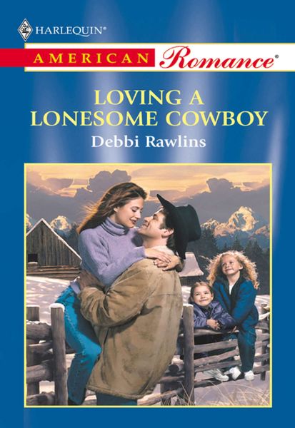 Обложка книги  «Loving A Lonesome Cowboy»