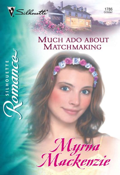 Обложка книги  «Much Ado About Matchmaking»