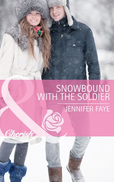 Обложка книги  «Snowbound with the Soldier»