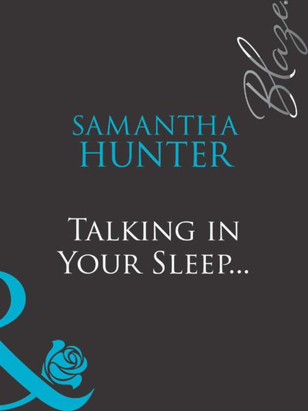 Обложка книги  «Talking in Your Sleep...»