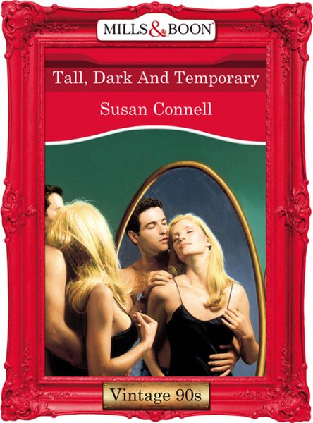 Обложка книги  «Tall, Dark And Temporary»