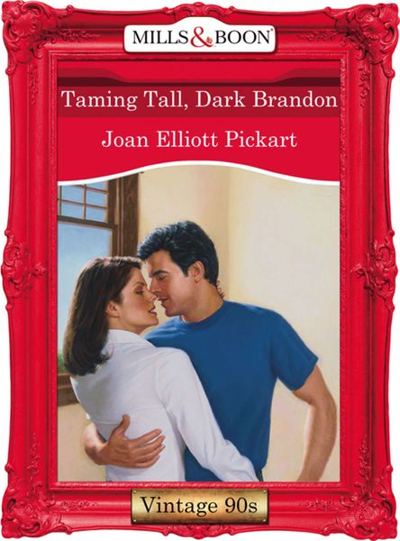 Обложка книги  «Taming Tall, Dark Brandon»