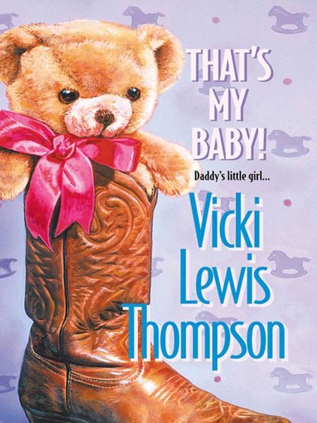 Обложка книги  «That's My Baby!»