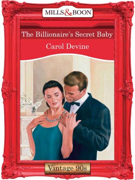 Обложка книги  «The Billionaire's Secret Baby»