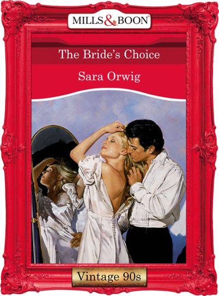 Обложка книги  «The Bride's Choice»