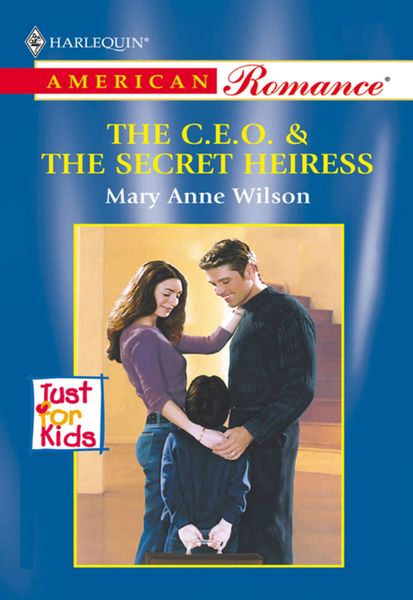 Обложка книги  «The C.e.o. and The Secret Heiress»