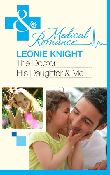 Обложка книги  «The Doctor, His Daughter And Me»