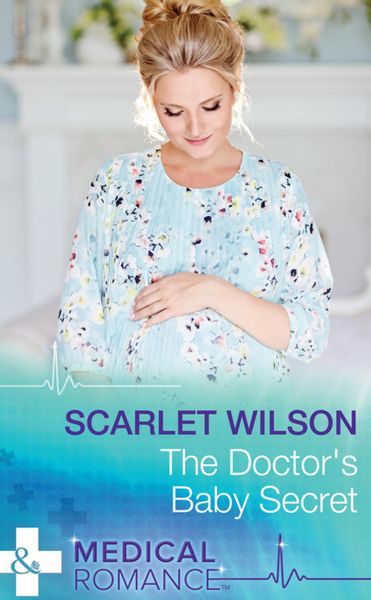 Обложка книги  «The Doctor's Baby Secret»