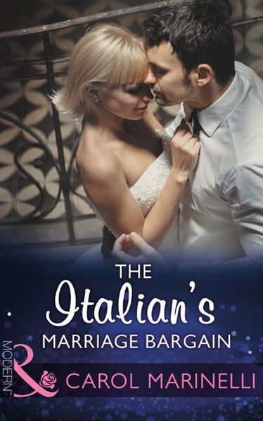 Обложка книги  «The Italian's Marriage Bargain»