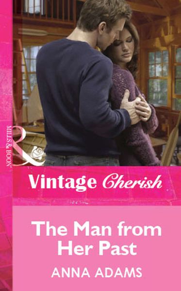 Обложка книги  «The Man from Her Past»