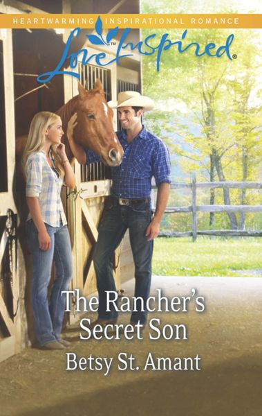 Обложка книги  «The Rancher's Secret Son»