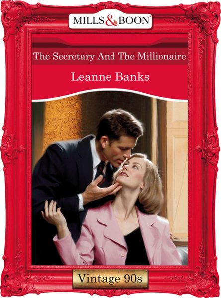 Обложка книги  «The Secretary And The Millionaire»