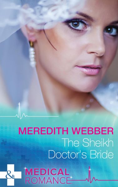Обложка книги  «The Sheikh Doctor's Bride»