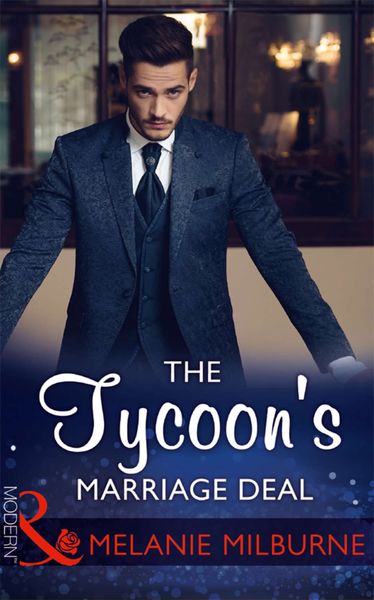 Обложка книги  «The Tycoon's Marriage Deal»
