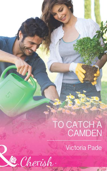 Обложка книги  «To Catch a Camden»