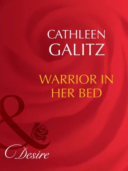 Обложка книги  «Warrior In Her Bed»