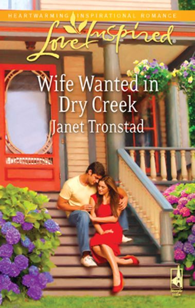 Обложка книги  «Wife Wanted in Dry Creek»