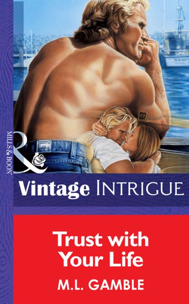 Обложка книги «Trust With Your Life»