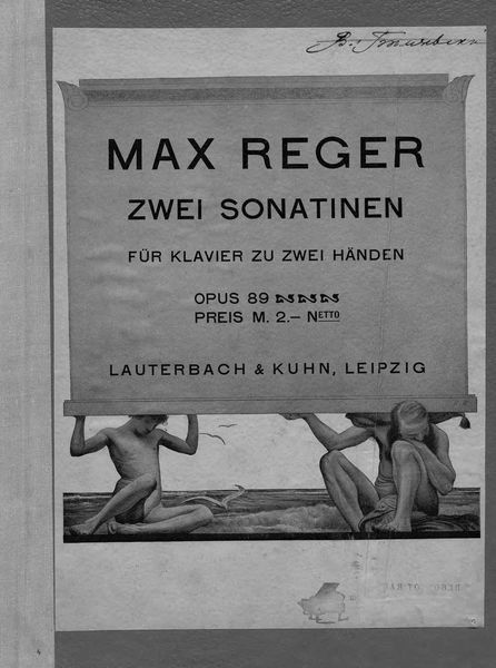 Обложка книги  «Zwei Sonatinen fur Klavier zu 2 Hd. komp. v. Max Reger»
