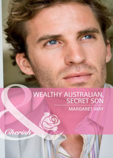 Обложка книги  «Wealthy Australian, Secret Son»