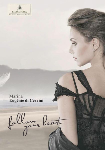 Обложка книги «Follow your heart»
