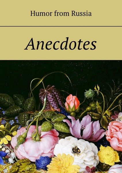 Обложка книги «Anecdotes. Humor from Russia»