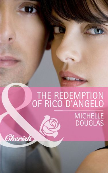 Обложка книги  «The Redemption of Rico D'Angelo»