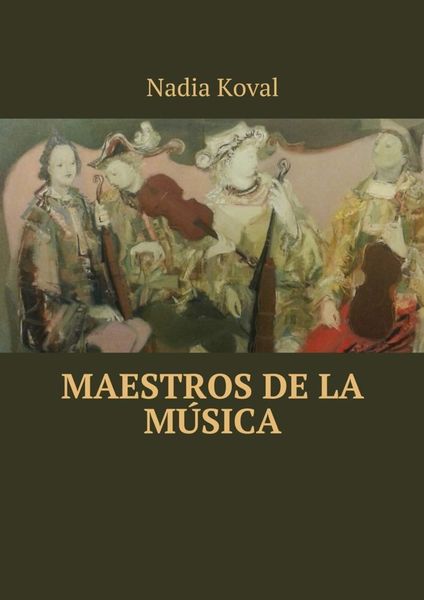 Обложка книги  «Maestros de la música»