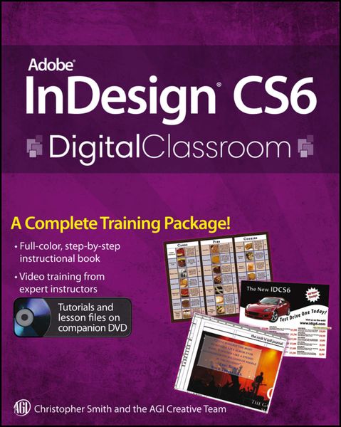 Обложка книги «Adobe InDesign CS6 Digital Classroom»