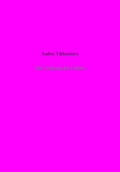 Обложка книги  «Der Ursprung des Lebens»
