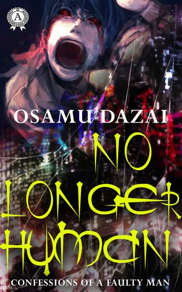 Обложка книги  «No Longer Human»