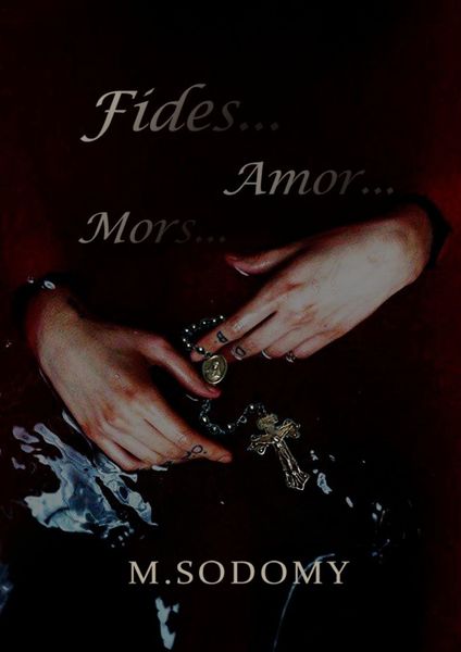 Обложка книги «Fides… Amor… Mors…»