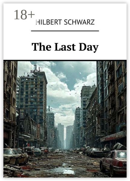 Обложка книги  «The Last Day»
