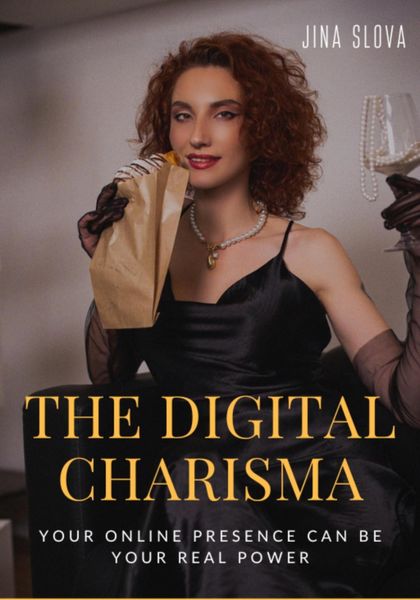 Обложка книги  «The Digital Charisma»