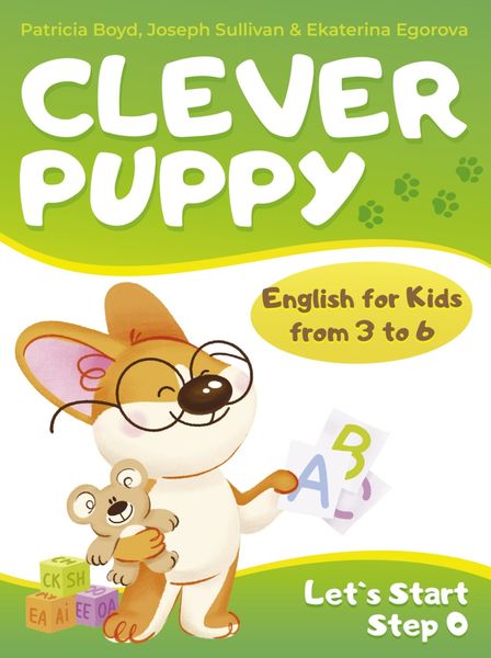 Обложка книги  «Clever Puppy: Let`s Start. Step 0»