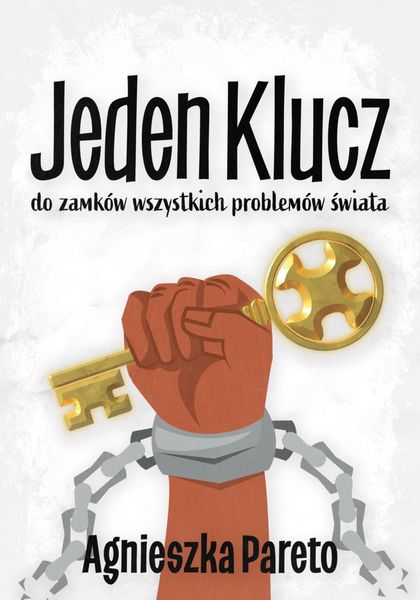 Обложка книги  «Jeden klucz do zamków wszystkich problemów świata»