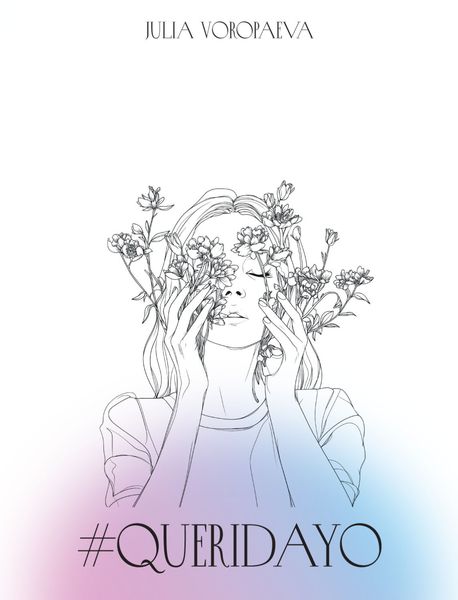 Обложка книги  «#Queridayo»