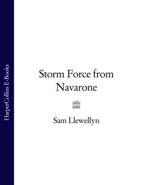 Обложка книги  «Storm Force from Navarone»