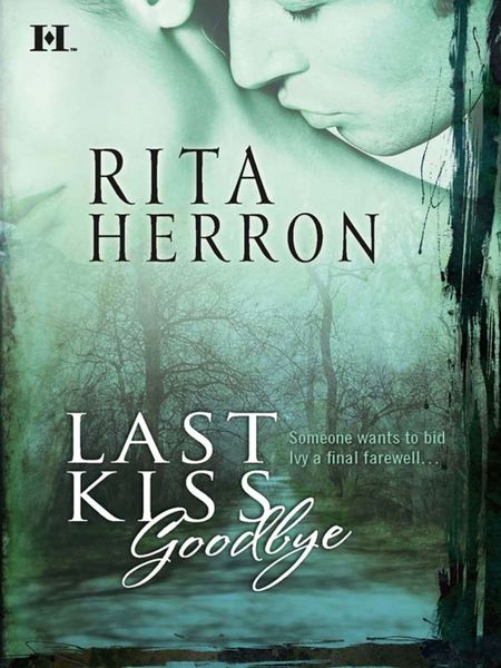 Обложка книги  «Last Kiss Goodbye»