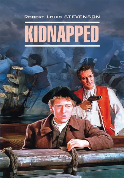Обложка книги «Kidnapped / Похищенный. Книга для чтения на английском языке»