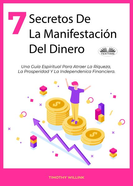 Обложка книги  «7 Secretos De La Manifestación Del Dinero»