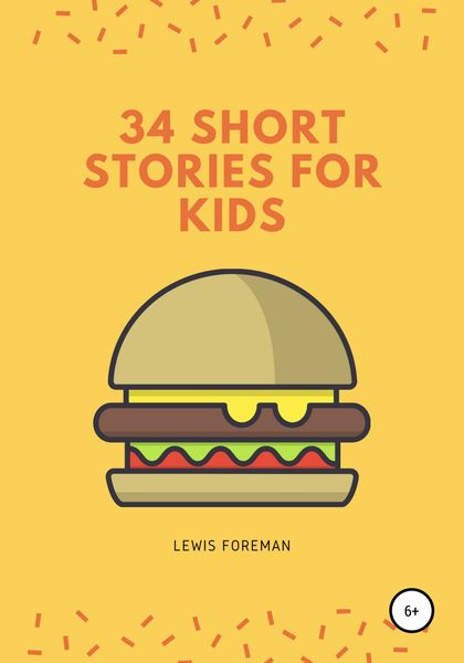 Обложка книги  «34 SHORT STORIES FOR KIDS»