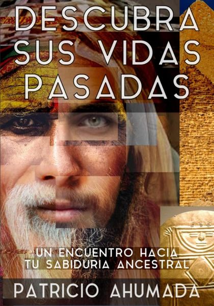 Обложка книги  «Descubra sus vidas pasadas»