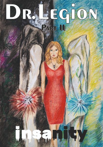 Обложка книги  «Insanity. Part II»